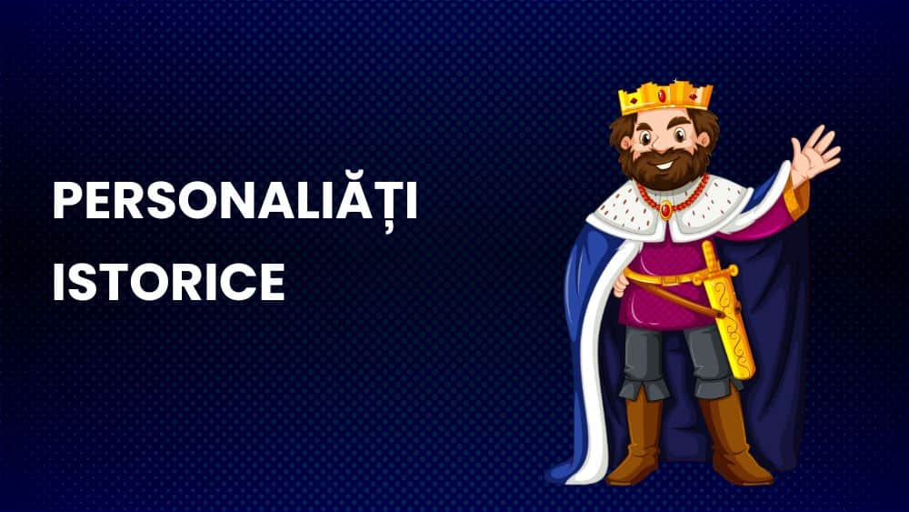 Personalități Istorice