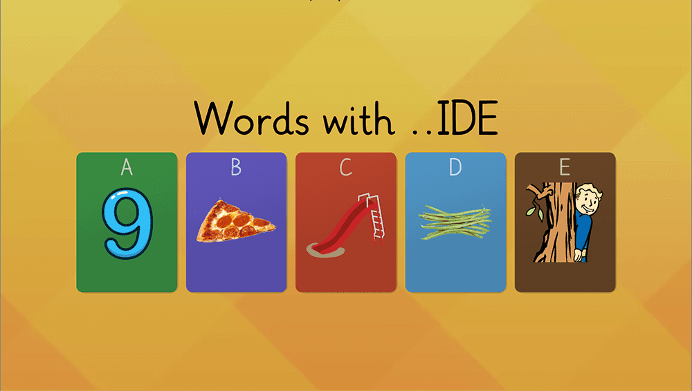 GAME - ine / ice / ide