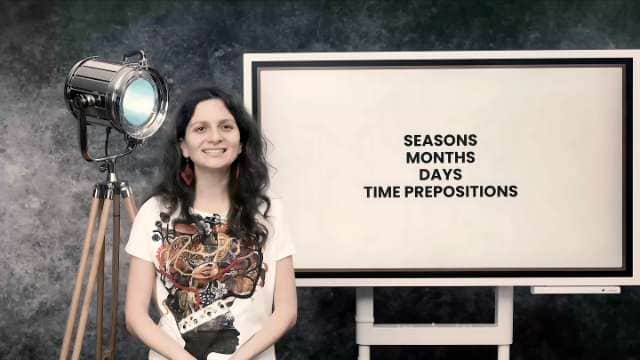 Days, months, seasons, time