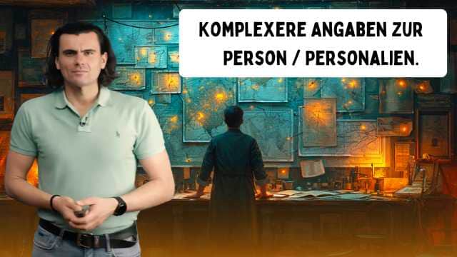 Komplexere Angaben zur Person - Informații mai detaliate despre persoană