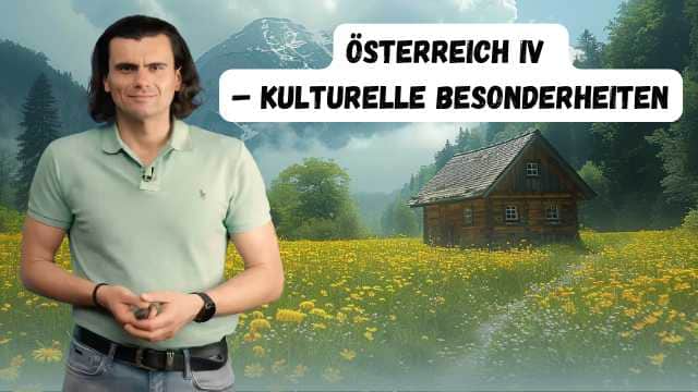Österreich IV - Kulturelle Besonderheiten - Austria IV - Particularități culturale