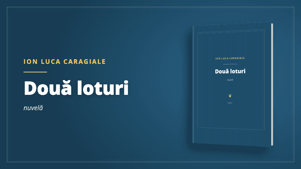 Ion Luca Caragiale - Două loturi - Carte PDF