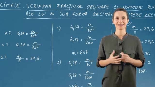 Scrierea fracțiilor ordinare cu numitori puteri ale lui 10 sub formă zecimală. - Partea 2