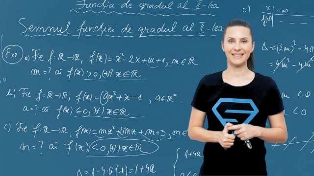 Semnul funcției de gradul al II-lea - P2